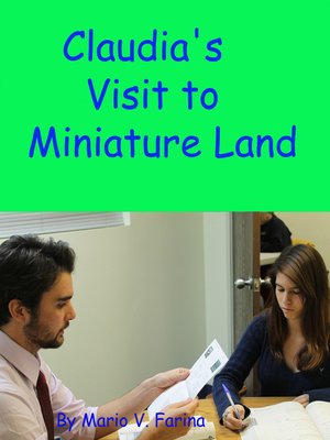 cover image of Claudia's Visit to Miniature Land